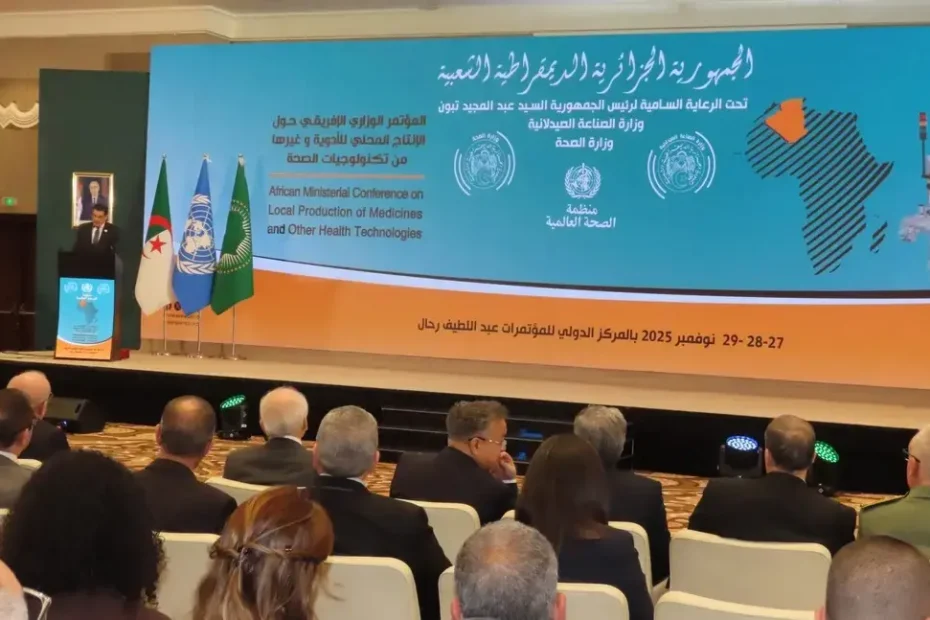 Production de médicaments : Alger trace une nouvelle voie pour l’autonomie sanitaire de l’Afrique