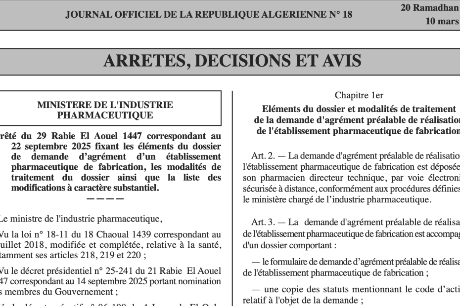 Industrie pharmaceutique : Nouvelles règles pour l’agrément des établissements de fabrication et de distribution